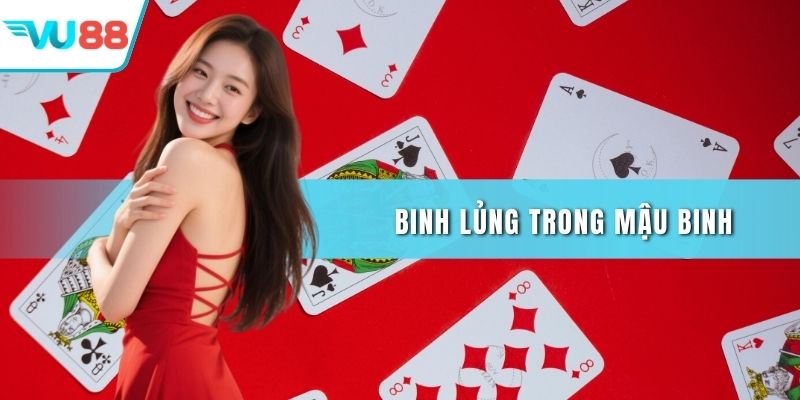 Binh lủng trong mậu binh