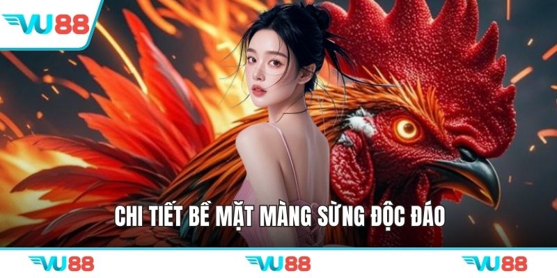 Chi tiết bề mặt màng sừng độc đáo