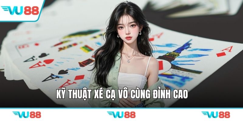 Kỹ thuật xé cạ vô cùng đỉnh cao